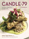 Cover image for Candle 79 Cookbook